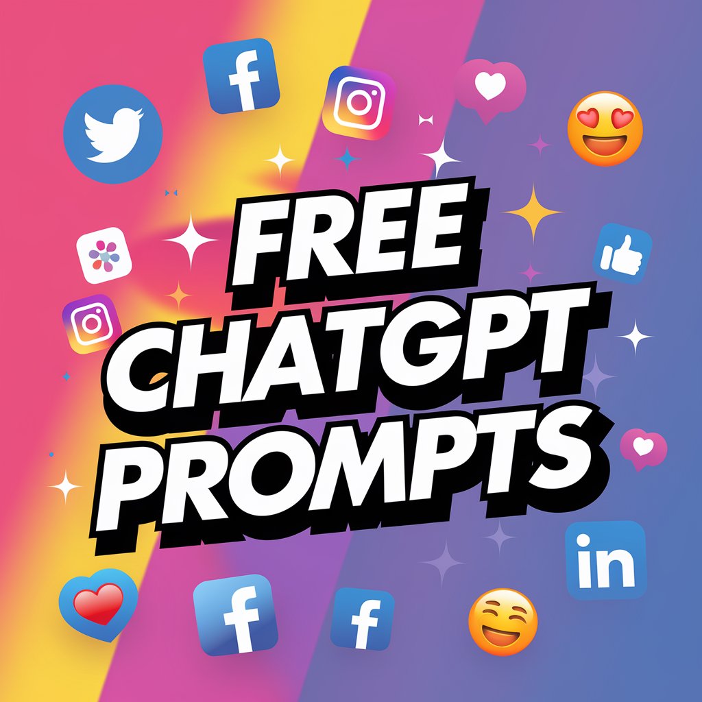 100% Free ChatGPT  prompts for social  media marketing
